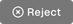 Reject_icon.png